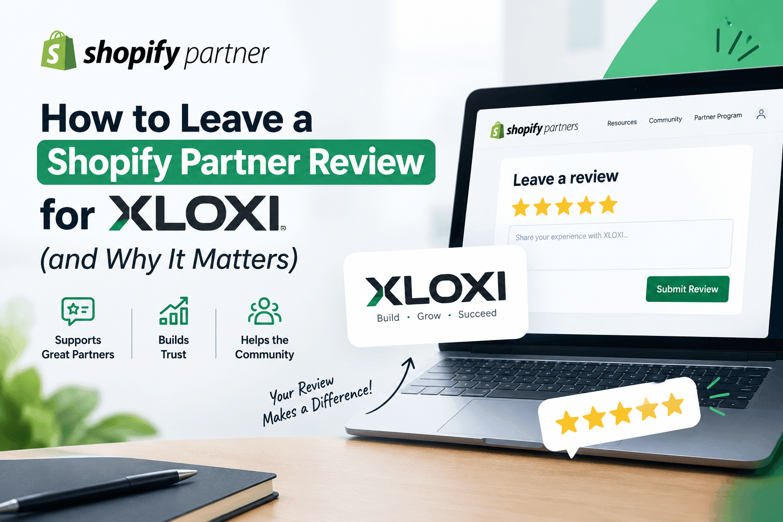 How to Leave a Shopify Partner Review for XLOXI (and Why It Matters)